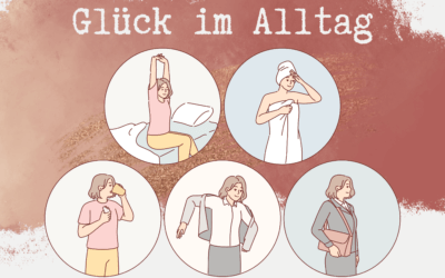 Glück im Alltag