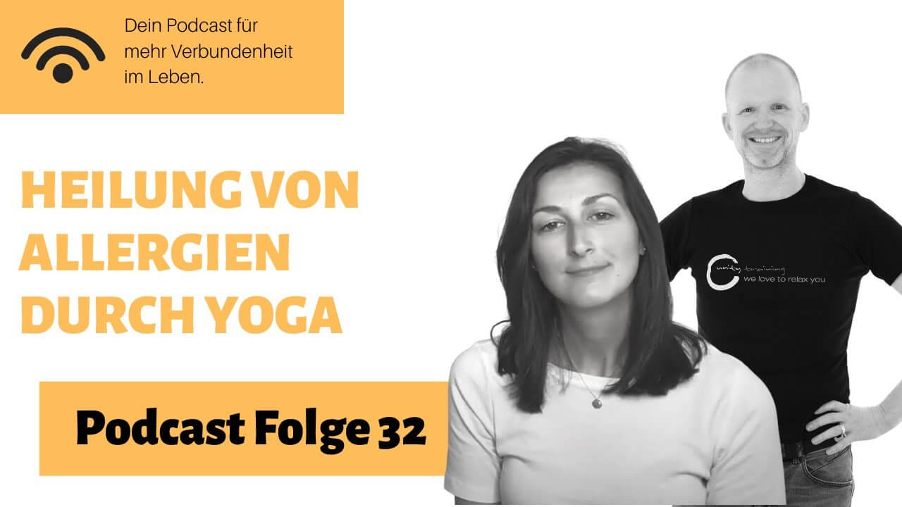 Podcast | Heilung von Allergien durch Yoga - Unity Training