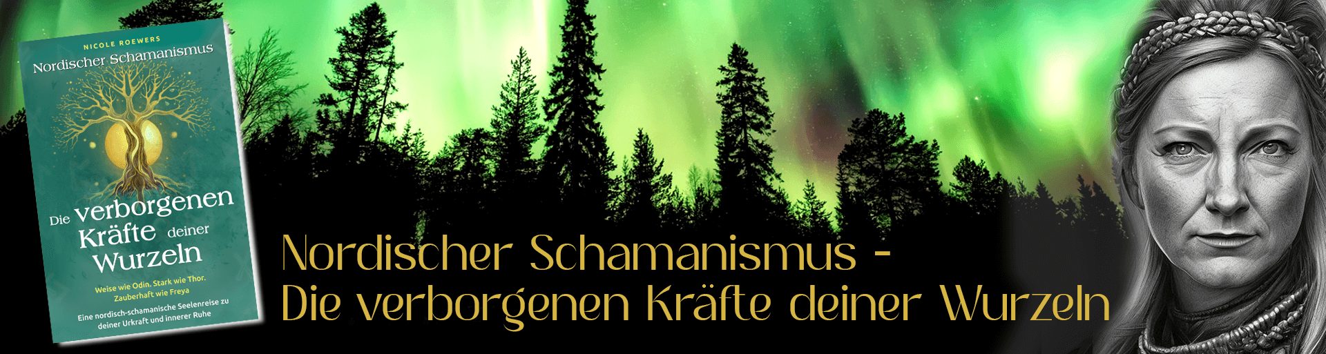 Grafik zu Nordischer Schamanismus: Die verborgenen Kräfte deiner Wurzeln - Buch von Nicole Roewers