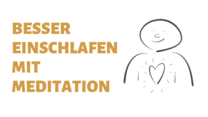 Besser einschlafen mit Meditation