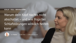 Warum dein Kopf nachts nicht abschaltet – und wie Yoga bei Schlafstörungen wirklich helfen kann