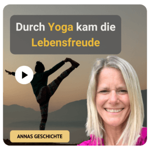Yoga bei Depressionen: Wie Anna einen neuen Zugang zu sich selbst fand